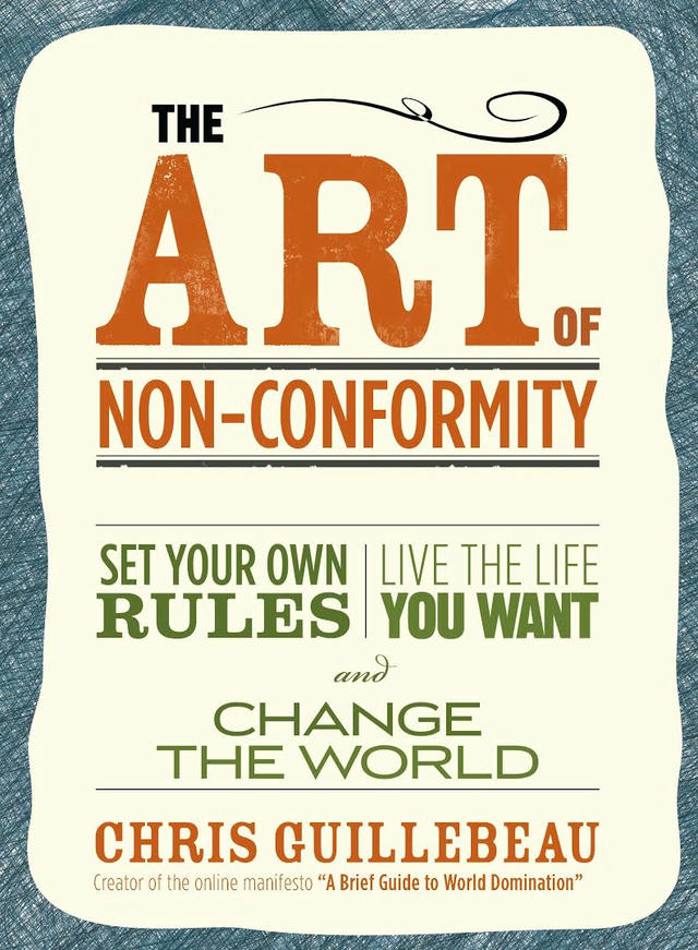 Book Review: The Art of Non-Conformity by Chris Guillebeau