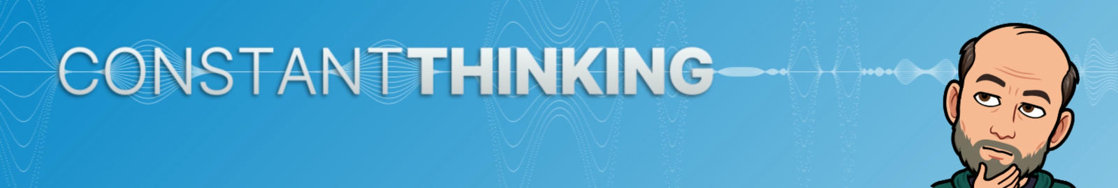 Constant Thinking